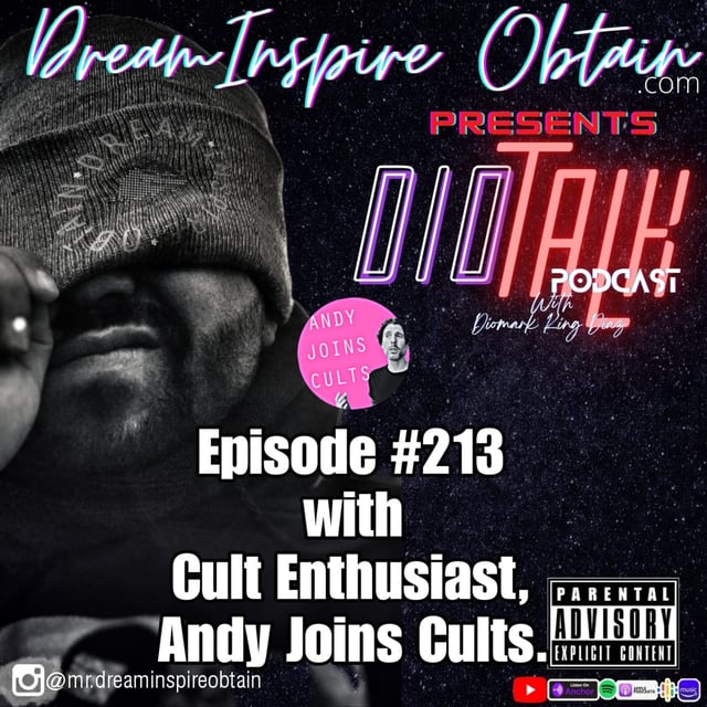 DIOTALK Episode #213 with Cult Enthusiast, Andy Joins Cults. image