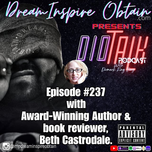 DIOTALK Episode #237 with Award-Winning Author and book reviewer, Beth Castrodale. image