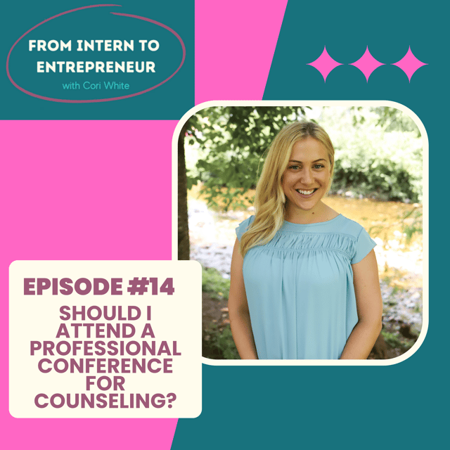Episide 14: Shoud I Attend a Professional Conference for Counseling? image