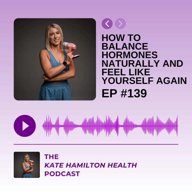 #139: How to balance hormones naturally and feel like yourself again image