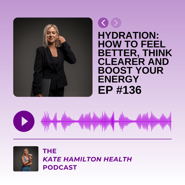 #136: Hydration: How to feel better, think clearer and boost your energy image