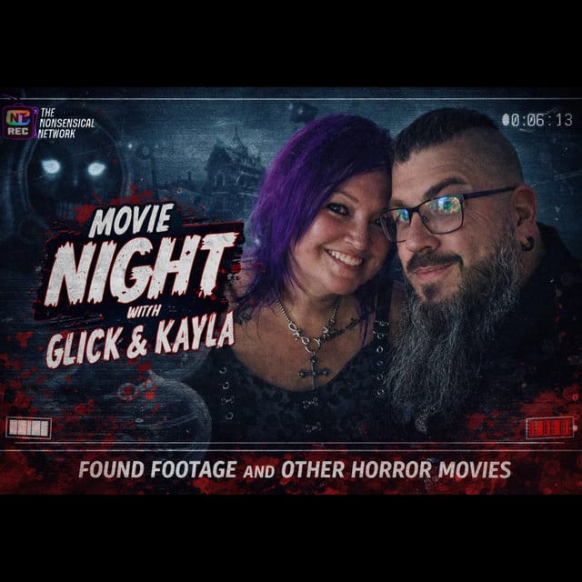 Movie Night With Glick & Kayla: Found footage and horror movies image