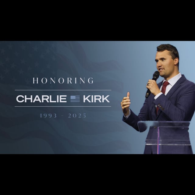 074 - Christ-like, Persuasive, and Courageous: Honoring Charlie Kirk image