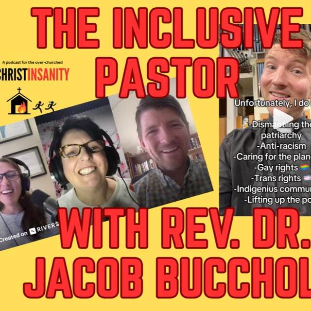S4E11: The Inclusive Pastor (special guest Rev. Dr. Jacob Buccholz) image