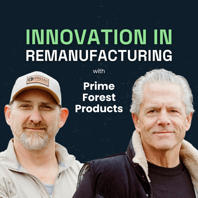 Dreaming Big with Remanufacturing | Prime Forest Products image