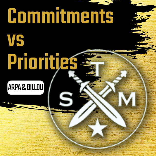 EP198: Arpa & Billou - Commitments vs. Priorities image