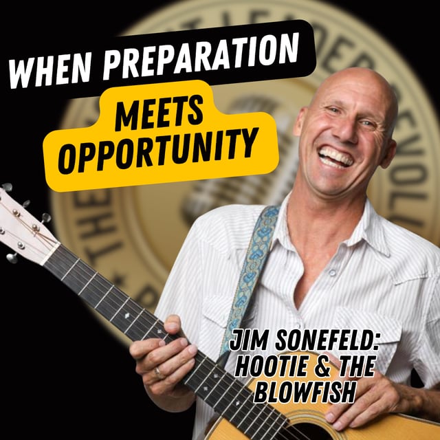 EP719: Jim Sonefeld – When Preparation Meets Opportunity image