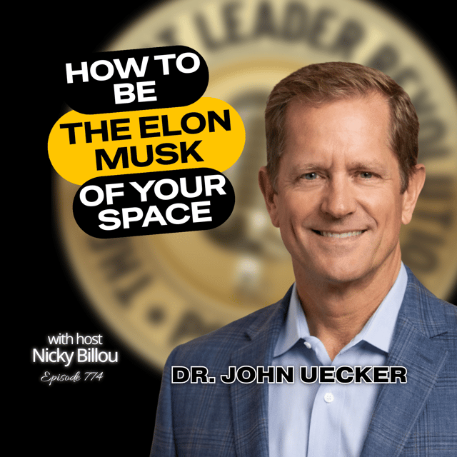 EP774: Dr. John Uecker - How To Be The Elon Musk Of Your Space image