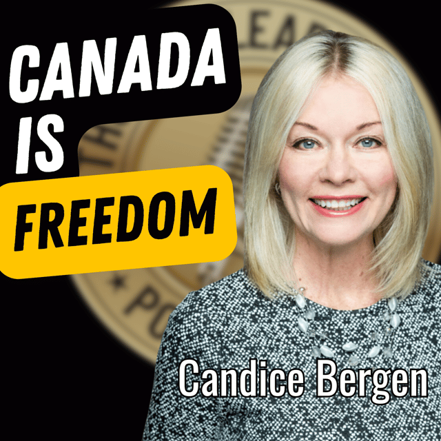 EP694: The Right Honourable Candice Bergen - Canada Is Freedom image