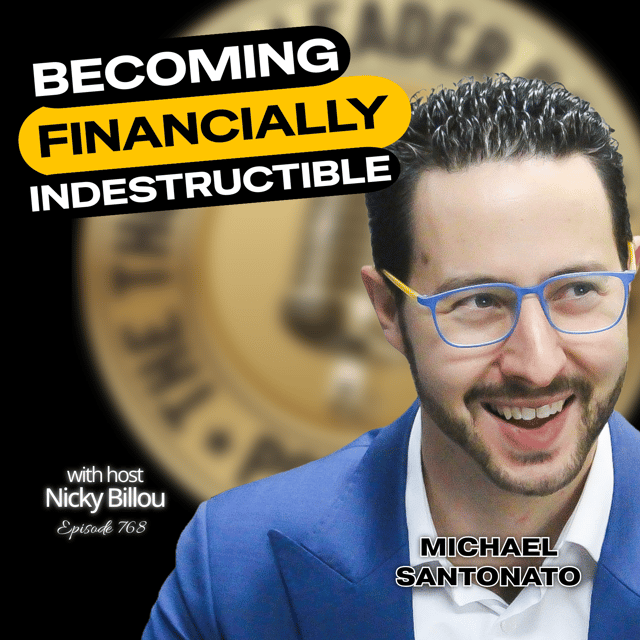 EP768: Michael Santonato - Becoming Financially Indestructible image