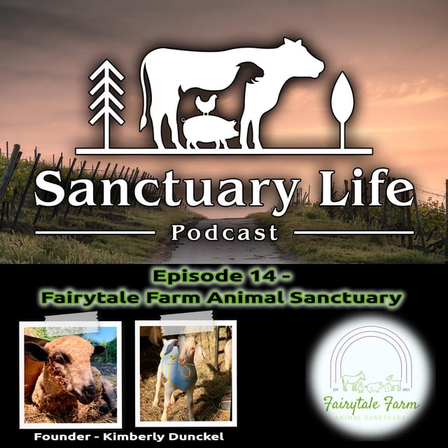 Episode 14 - Fairytale Farm Animal Sanctuary image