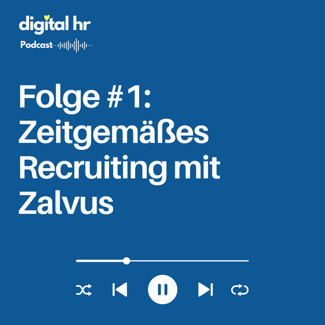 #1 Zeitgemäßes Recruiting mit Zalvus | digital hr image