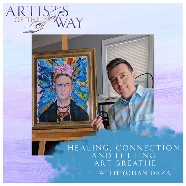 Healing, Connection, and Letting Art Breathe with Yohan Daza image