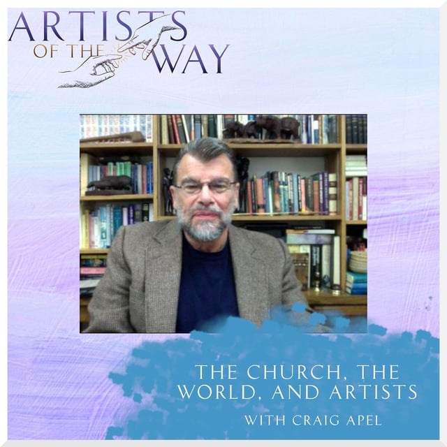 The Church, the World, and Artists with Craig Apel image