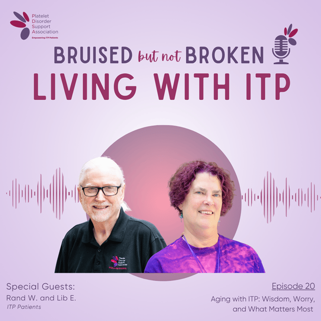 Aging with ITP: Wisdom, Worry and What Matters Most image
