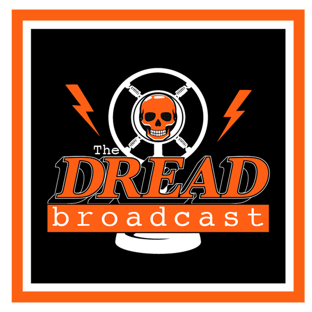 THE DREAD BROADCAST | Horror’s Biggest May Headlines, Deep Cuts & Physical Media Obsessions! image
