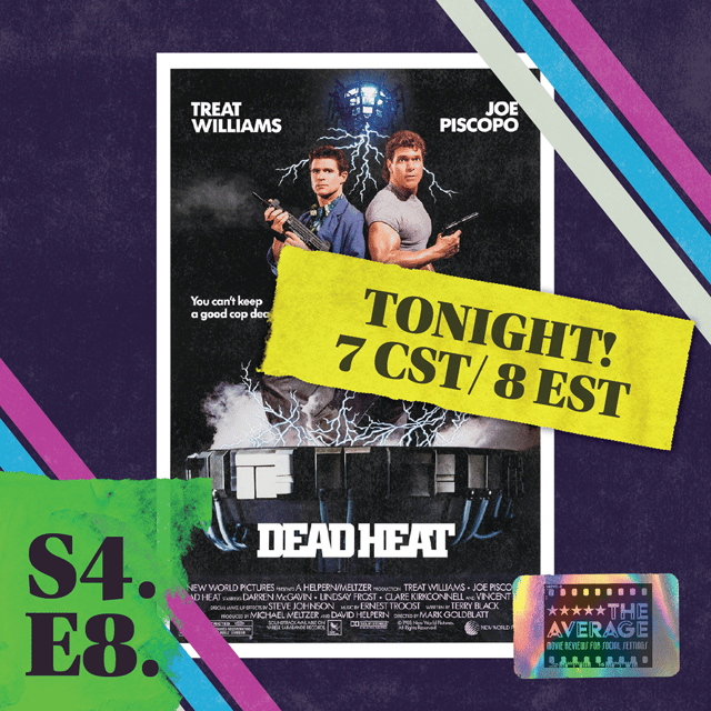S4.E8: Dead Heat (1988) | The Ultimate Zombie Buddy-Cop Movie? image