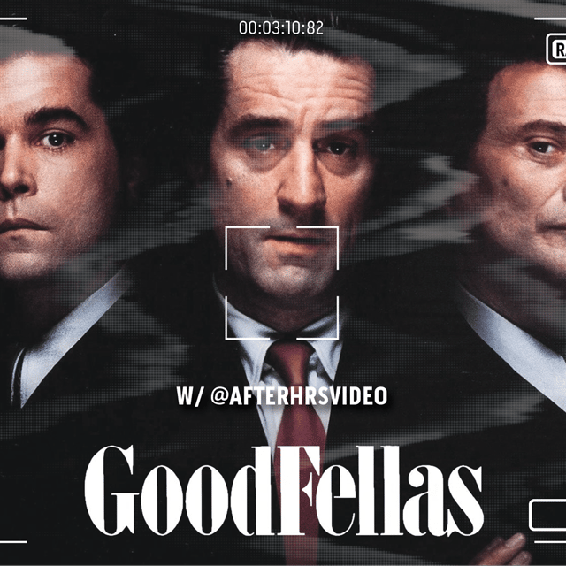 S3.E10: Is Goodfellas Really the Best Mob Movie Ever? (ft. @afterhrsvideo) image