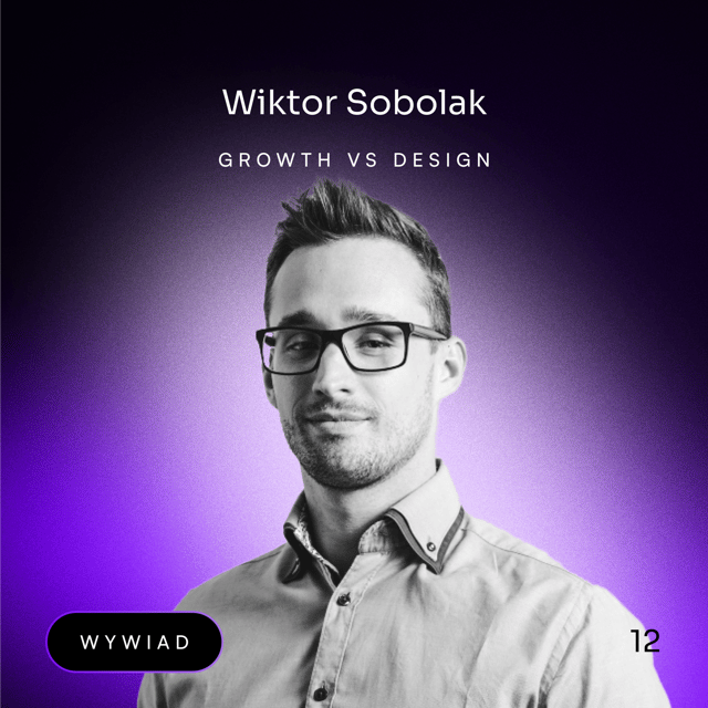 #12 - Growth vs Design. Wiktor Sobolak image