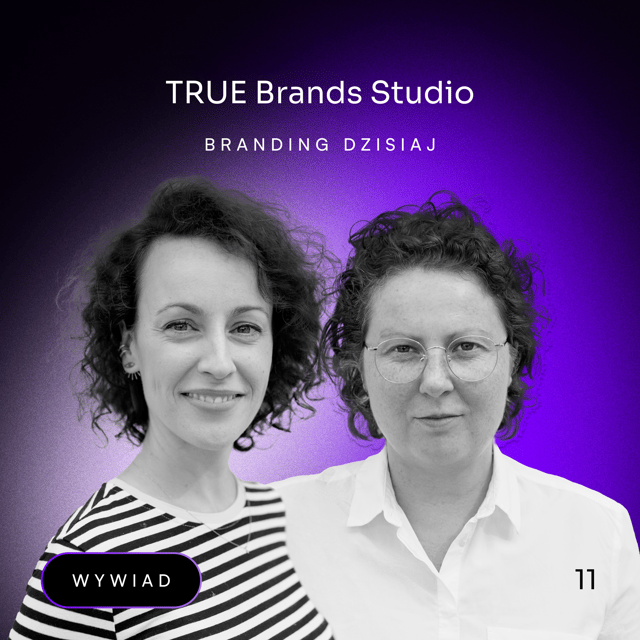 #11 - Branding dzisiaj. TRUE Brands Studio image