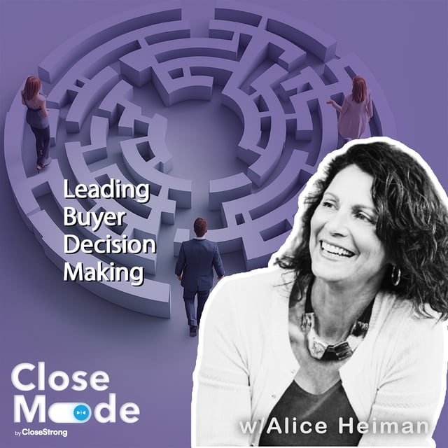 The Journey Through Evolving Buyer-Seller Dynamics w/Alice Heiman image