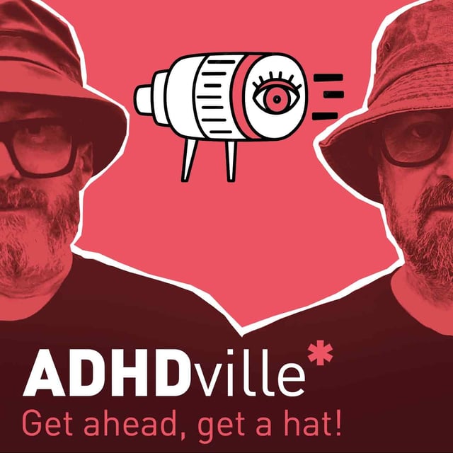 Episode 88 - ADHD - Looking Into The Future image