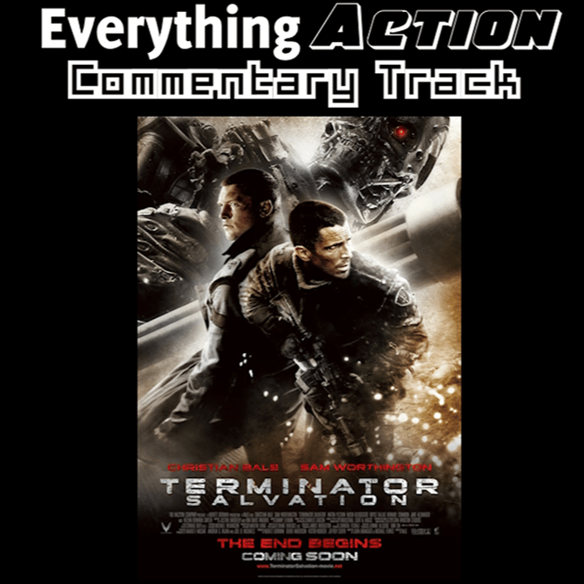 Everything Action Commentary: Terminator: Salvation (2009) image