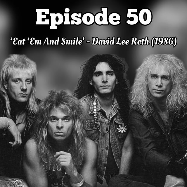 50. ‘Eat ‘Em And Smile’ - David Lee Roth (1986) image