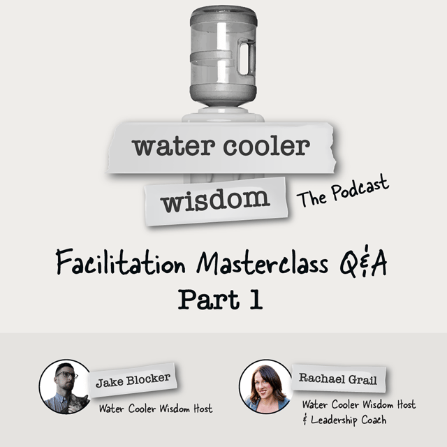 Facilitation Masterclass Q&A: Part 1 image