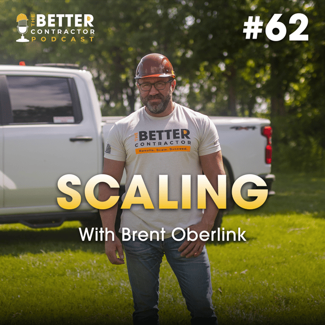 Contractors: Stop Running Crews—Start Building a Real Company. Here is How to Scale. image