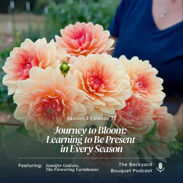 Ep.73: Journey to Bloom: Learning to Be Present in Every Season image