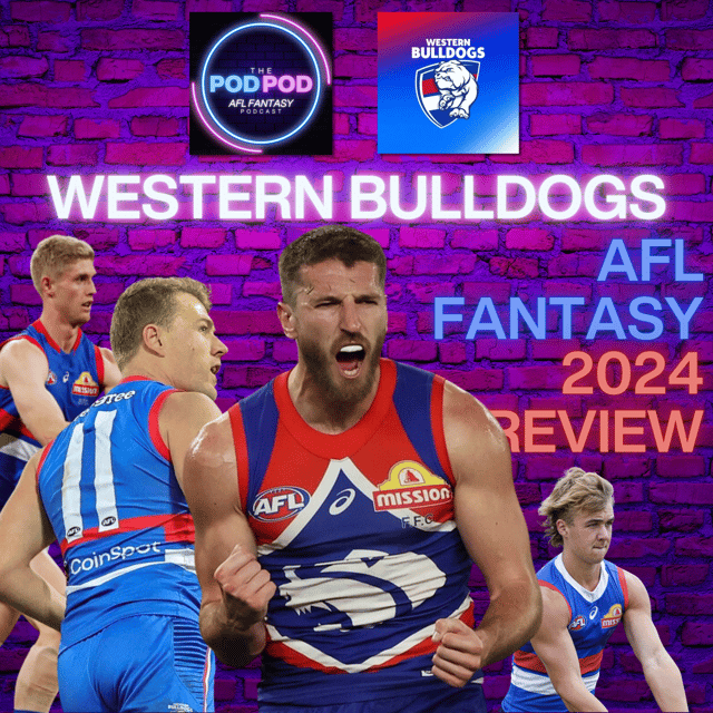 Western Bulldogs AFL Fantasy 2024 team preview | #PODPOD image