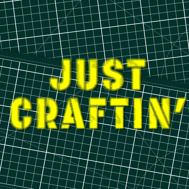 Just Craftin - Episode 005 - Craftin Strikes Back image