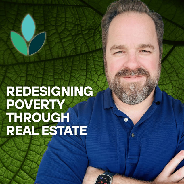 EP31: Sam Sells - Redesigning Poverty Through Real Estate image