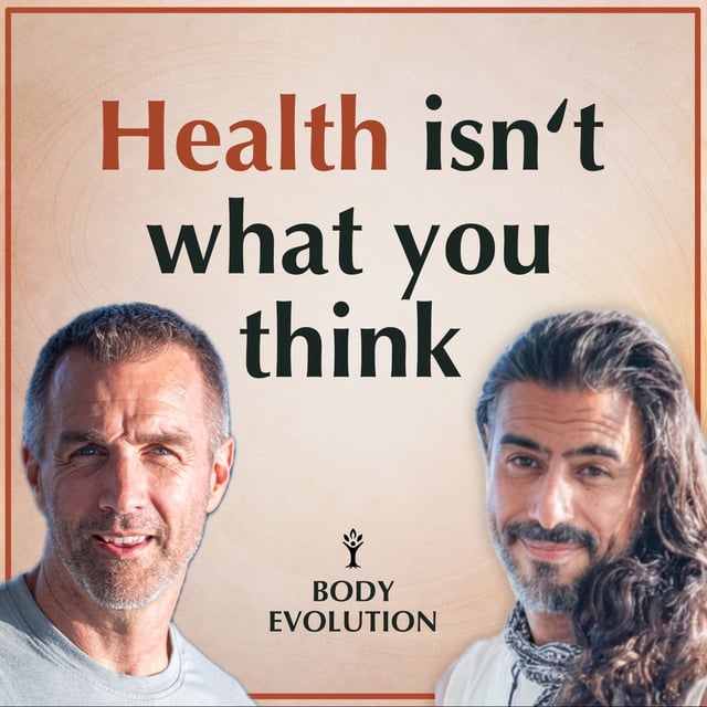Ep 1 — Welcome to Body Evolution: A New Way to Understand Health image