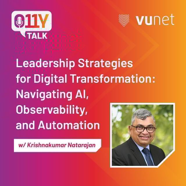 Episode 14: Leadership Strategies for Digital Transformation: Navigating AI, Observability and Automation image