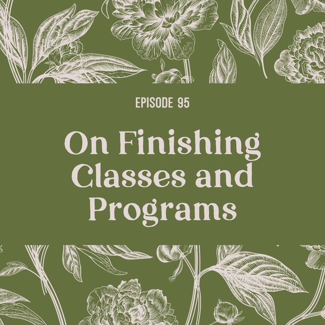 95 | No Need to Feel Guilty About Unfinished Courses image