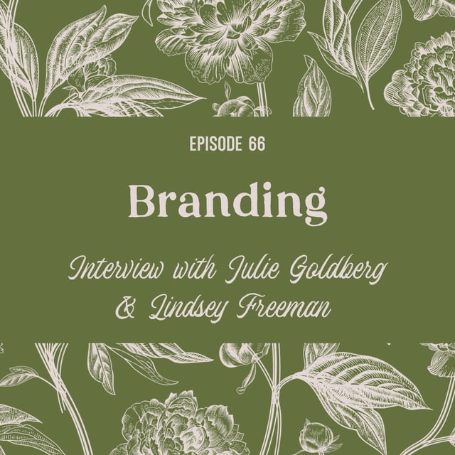 66 | Branding and Websites with Lindsey Freeman and Julie Goldberg image