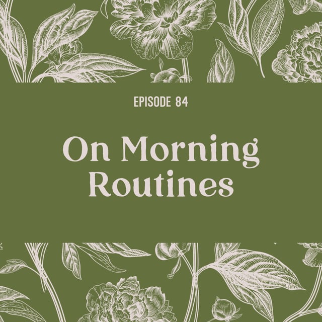 84 | On Morning Routines image