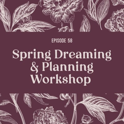 58 | Spring Dreaming & Planning Workshop image