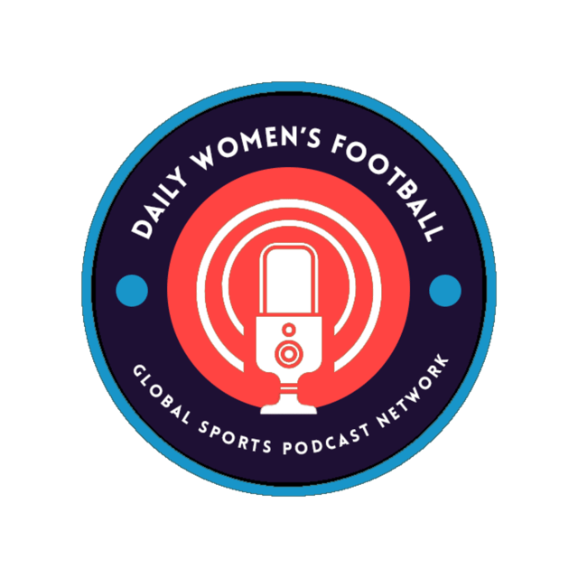 Daily Women's Football Podcast Episode 1: Pre-Season, Pitch Performances and Public Platforms   image