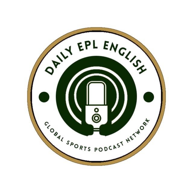 Daily Premier League in English - Episode 67 - The Monday review.  image