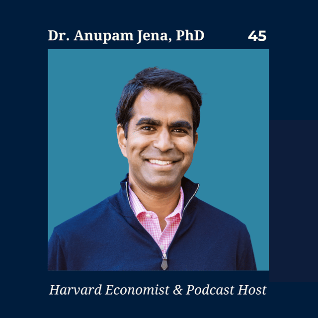 The "Freakonomics" of Medicine | Harvard Physician-Economist and Freakonomics Host Dr. Bapu Jena image