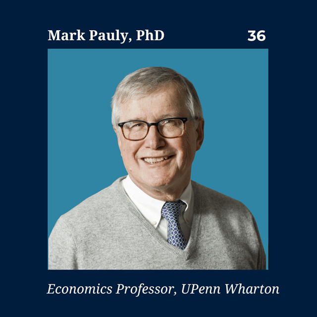 Insurance – Why Healthcare Isn't Econ 101 | Wharton Economist Mark Pauly image