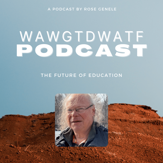 WAWGTDWATF - The Future of Education image