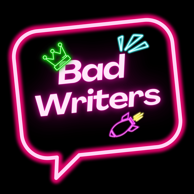 Bad Writers - Ep. 1 image