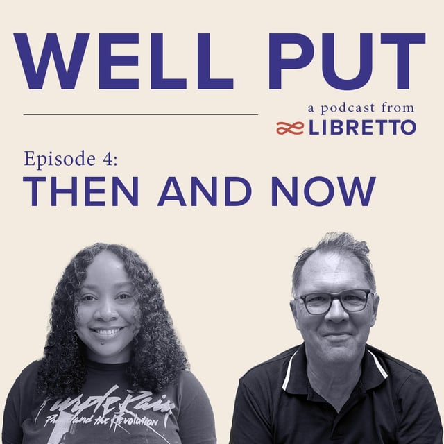 Episode 4: Libretto Then and Now image