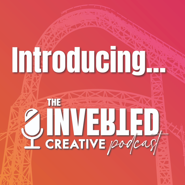 Introducing... The Inverted Creative Podcast! image