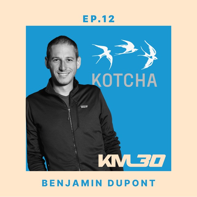 EP12 - Benjamin Dupont, cofondateur de Kotcha  image