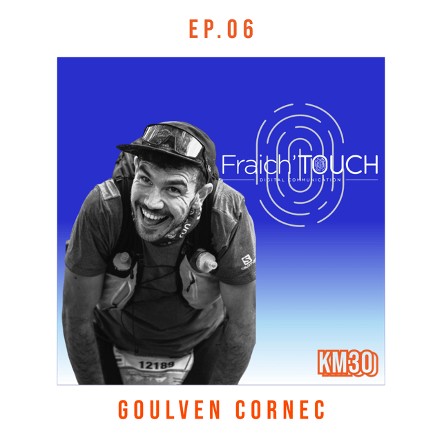 EP6 - Goulven Cornec, Cofondateur de Fraich' Touch image